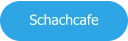 Schachcafe